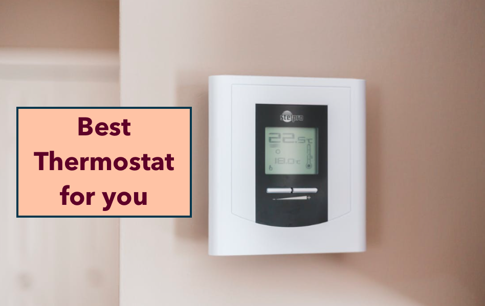 Best Thermostat For You Buying Guide In 2023 